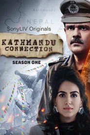 Kathmandu Connection: Season 1