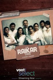 The Raikar Case: Season 1