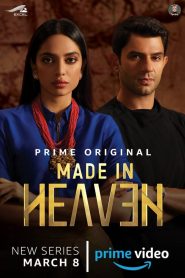 Made in Heaven: Season 1