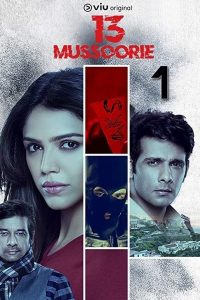 13 Mussoorie: Season 1